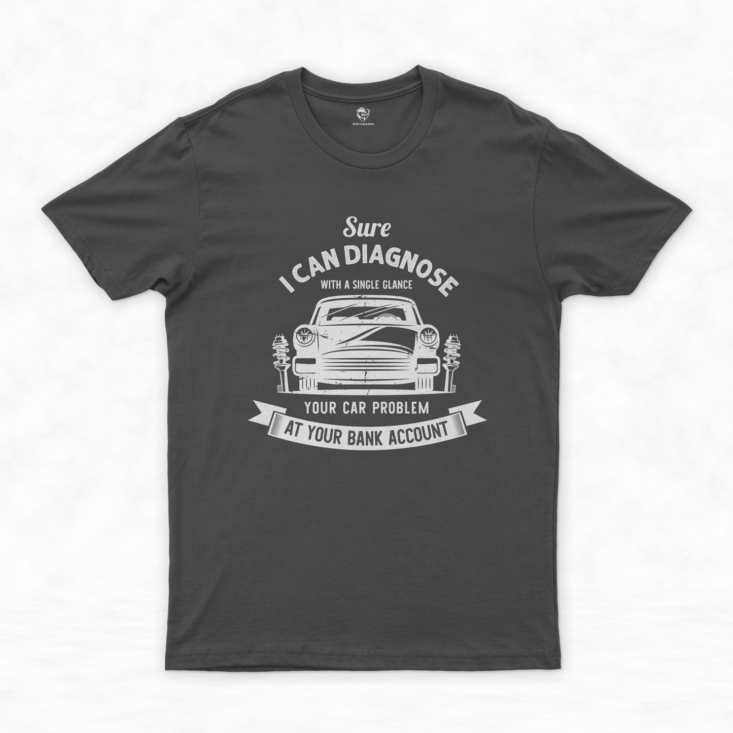 Gifts for Car Mechanics Collection | Bring Laughter to the Garage - Sure, I Can Diagnose Your Car Problem with a Single Glance!