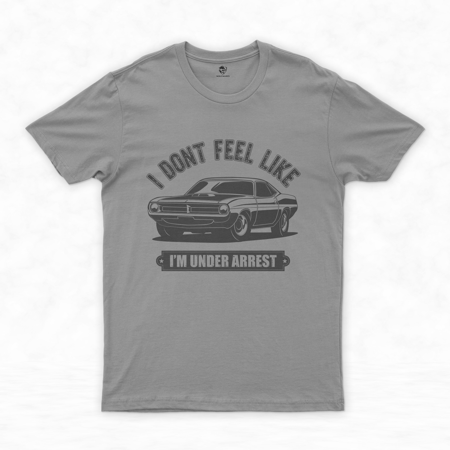 Classic Car Shirt Collection | Drive Free with Style - I Don’t Feel Like I’m Under Arrest!