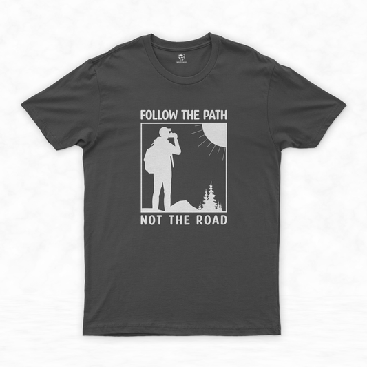 Trail Shirt Collection | Blaze Your Own Trail - Follow the Path, Not the Road!