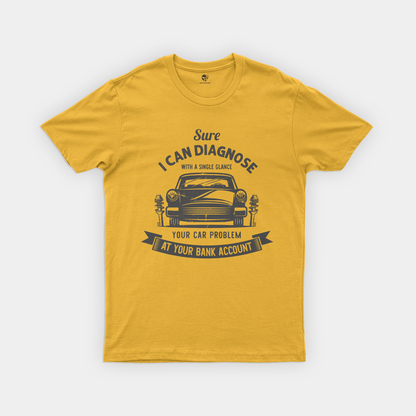 Gifts for Car Mechanics Collection | Bring Laughter to the Garage - Sure, I Can Diagnose Your Car Problem with a Single Glance!